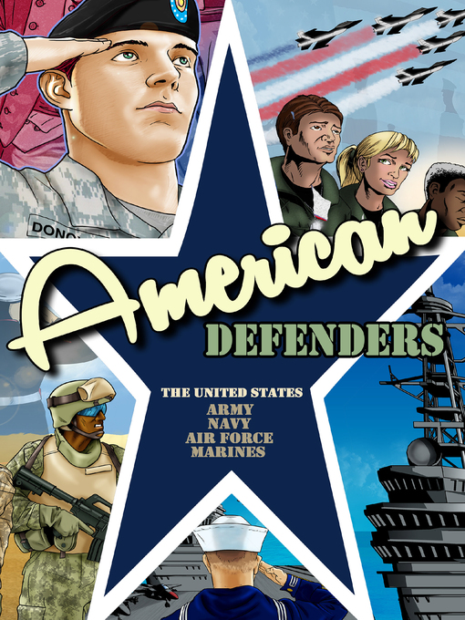 Title details for American Defenders: The United States Military by Don Smith - Available
